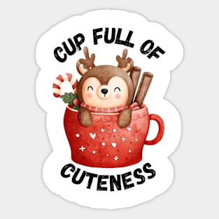 Cup Full of Cuteness, adorable cute reindeer Sticker